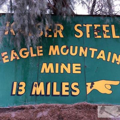 1000: Kaiser Steel Eagle Mountain Mine Large Double Sided Porcelain Sign
Measures approx. 9â€™ x 13â€™ x 7â€
