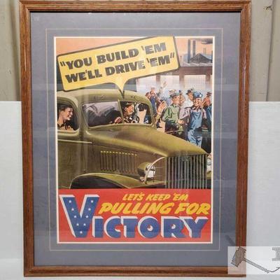 7711: "Lets Keep Pulling For Victory" Framed Poster