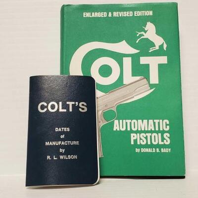 #1498 â€¢ Colt Automatic Pistols Book And Colt Manufacture And Dates Book


