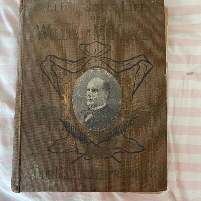 Illustrious Life of William McKinley by Murat Halstead 1901 1st Ed. Book!