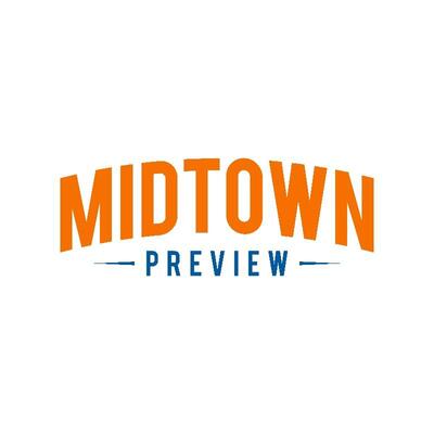 VISIT WWW.MIDTOWNPREVIEW.COM FOR ENTRY INSTRUCTIONS