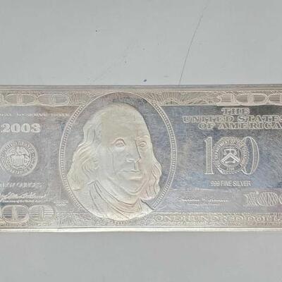 #1186 • 4oz .999 Fine Silver 2003 Series 100 Bill Bar. Approximately weighs 4 oz, Length Approximately 6 x 2.5 in.