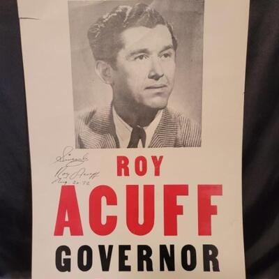 Signed Poster by Grand Ole' Opry Legend, Roy Acuff
Political Poster for when Roy Acuff ran for Governor of Tennessee in 1948. He lost....