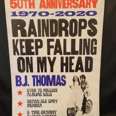 50th Anniversary RAINDROPS KEEP FALLING ON MY HEAD Poster - 1970 to 2020
Song that launched BJ's Career and his Career Stats in those 50...