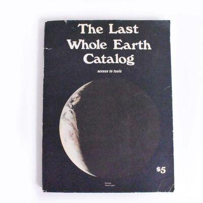 1971 The Last Whole Earth Catalog Access to Tools