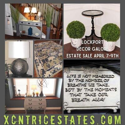 Xcntric Estate Sales : Decor Galore Lockport Estate Sale April 7-9, 2022