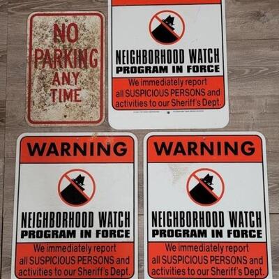 (4) Signs: 3- Neighborhood Watch & 1- No Parking