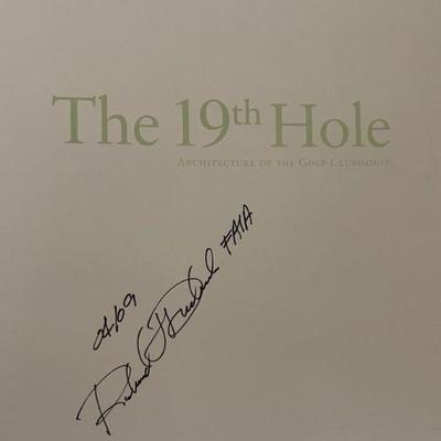 The 19th Hole:  Architecture of the Golf Clubhouse Autographed by Richard Diedrich