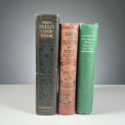 (3PC) AMERICAN COOKBOOKS | Including: Mrs. Norton's Rocky Mountain Cook Book for High Altitude Cooking by Caroline Trask Norton, 1903, in...