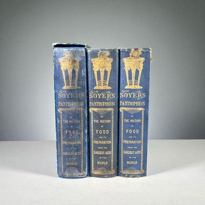 (3PC) SOYER'S PANTROPHEON | Three copies of The Pantropheon or, History of Food and its Preparation from the Earliest Ages of the World...