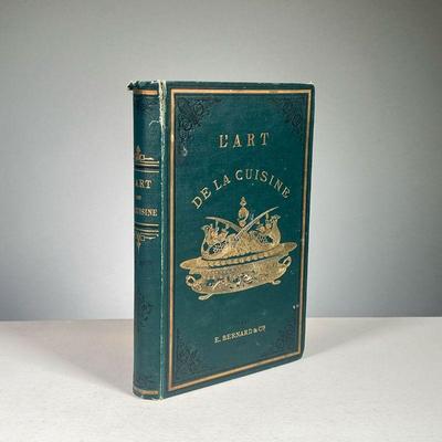 1899 L'ART DE LA CUISINE | L'Art de la Cuisine edition by Ch. chemin, Chef, Revue Avec Recettes Nouvelles, 1899, 2nd ed., with tipped in...