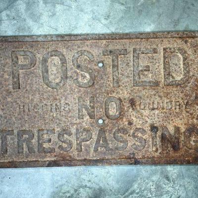 VTG Iron Higgins Foundry No Trespassing Sign
