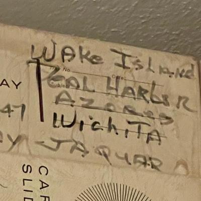 Wake Island, Pearl Harbor, Azores, Wichita, etc.