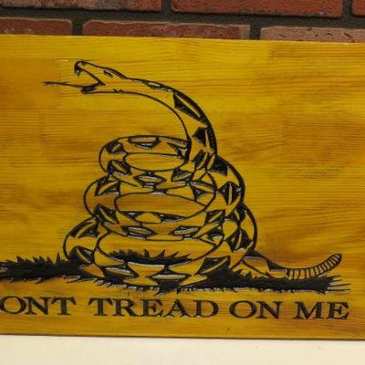 Don't Tread On Me Wood Sign - $35