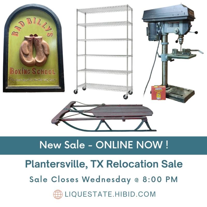 Plantersville, Texas Relocation Sale