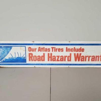 #570 â€¢ Atlas Tires Road Hazard Warranty Metal Sign
