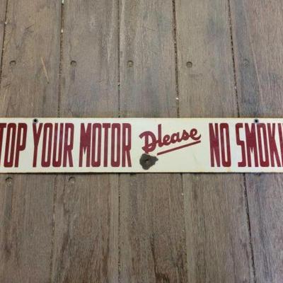 #7184 â€¢ Porcelain Stop Your Motor Please No Smoking Sign

