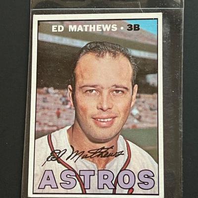1967 Topps #166: Ed Mathews. Elected to the HOF in 1978. BOS/MIL/ATL Brave great was a 12-time All-Star and 2-time WS Champion