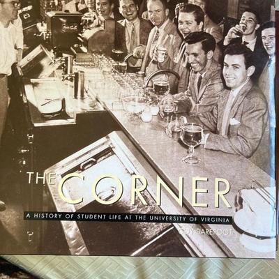 Book - The Corner A History of Student Life at The University of Virginia