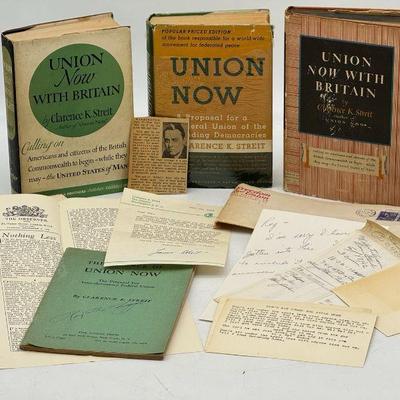 Clarence K Streit Unionization Collection Incl. First Edition Books
