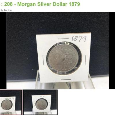Lot # : 208 - Morgan Silver Dollar 1879
1879 90% silver.
