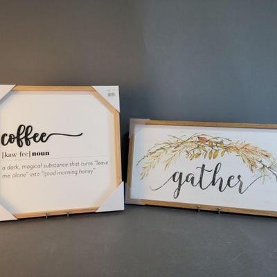 Lot 425 | 'Gather' & 'Coffee' Signs