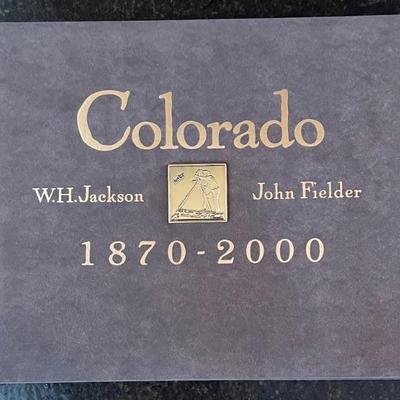 Colorado 1870-2000 Signed John Fielder Hard Cover With Original Wrap