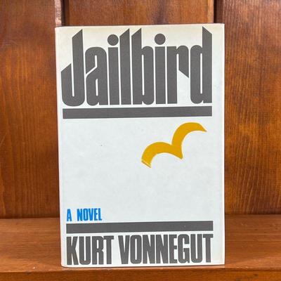 FIRST DELACORTE PRINTING OF JAILBIRD BY KURT VONNEGUT | First Delacorte printing of Jailbird, hardcover.


