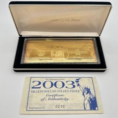 #3006 • 2003 Billion Dollar .999 Pure Silver Layered in Pure 24kt Gold Bar, 4ozt
