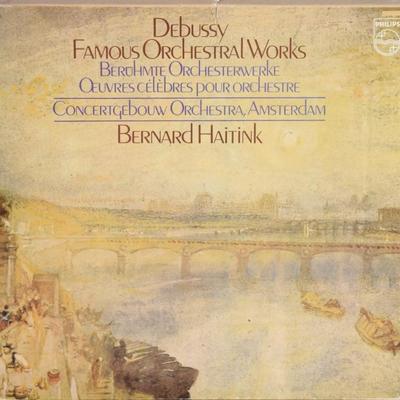 Debussy Famous Orchestral Works Bernard Haitink Records Collection
