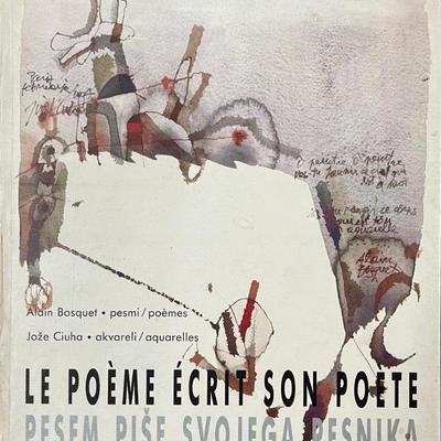 Joze Ciuha Le Poeme Ecrit Son Poet Hard Back Book Hand Signed With Original Artwork To Linnea