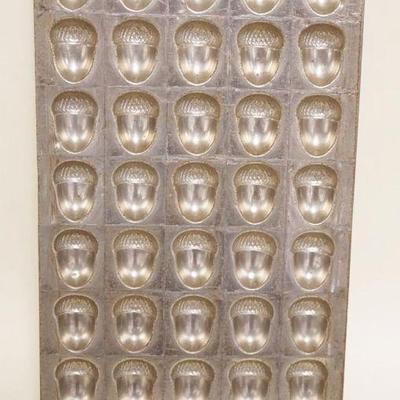 1004	ANTIQUE CHOCOLATE ACORN MOLD, APPROXIMATELY 6 1/2 IN X 12 IN
