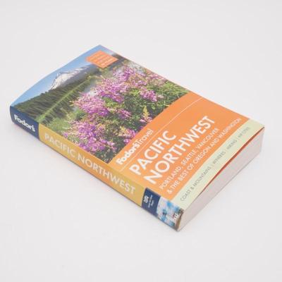 Fodor's Pacific Northwest Travel Guide Written By Locals