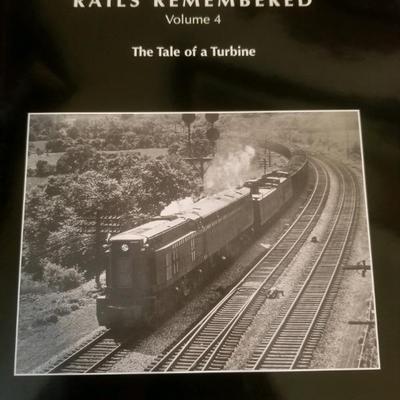 Rails Remembered Volume 4