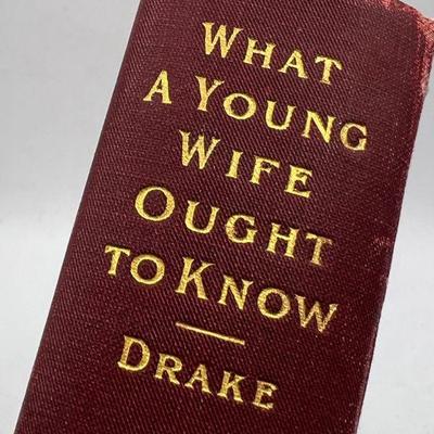 “What a Young Wife Ought to Know” Vintage Book
Part of the Purity And Truth / Sex And Self series. 293 pages. 
