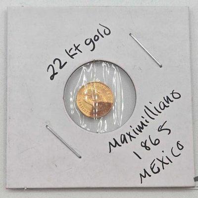 #1220 • 1865 22kt Gold Maximilians Mexico
