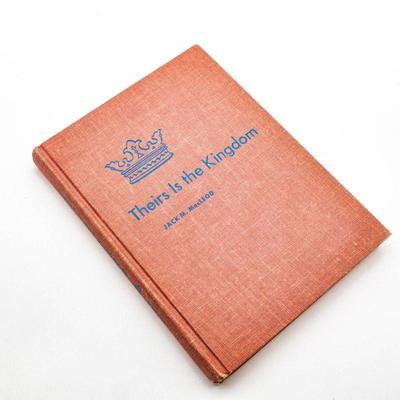 Theirs Is The Kingdom by Jack M. MacLeod