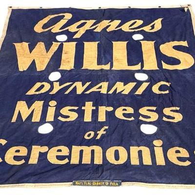 Early 20th C. Canvas Banner "Agnes Willis Dynamic Mistress of Ceremonies", Carnival, Sidesho