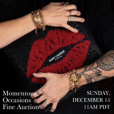 Momentous Occasions Fine Auction, Sunday, December 15, 2024 11am
