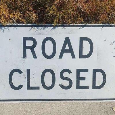 ROAD CLOSED SIGN