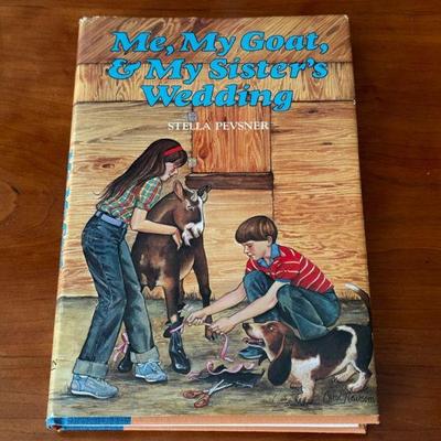 Autographed - Stella Pevsner : Me My Goat & My Sisters Wedding
