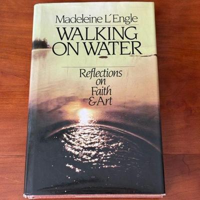 Autographed - Madeleine L’Engle : Walking On Water
