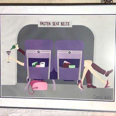 Fasten seat belts” lithograph carol dahl 1981