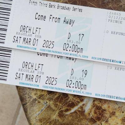 AVAILABLE NOW FOR PRE-SALE+++2 Tickets Broadway Series (Fifth Third Bank) "Come Far Away" 3.1.2025 (BUY ONE GET ONE FREE $83)