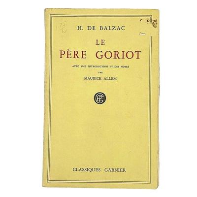Vintage Book Le Pere Goriot Novel by H De Balzac