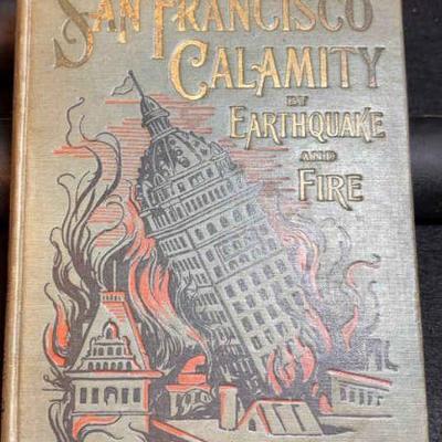 The san francisco calamity by earthquake fire