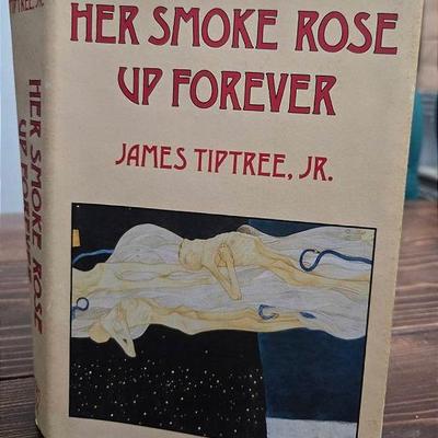 "Her Smoke Rose Up Forever" By: James Tiptree Jr. 