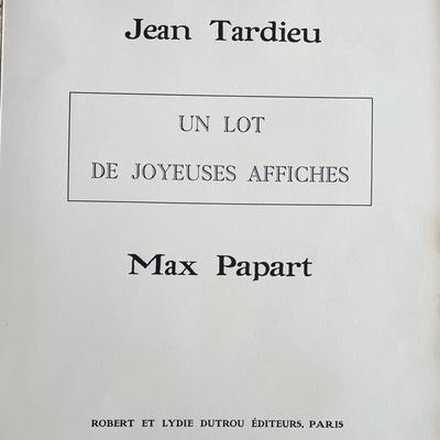 Max Papart 'UN LOT DE JOYEUSES AFFICHES WITH JEAN TARDIEU' (1987) with COA