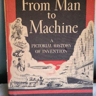 From Man To Machine By Agnus Rogers c. 1941