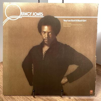 Quincy Jones You’ve Got It Bad Girl